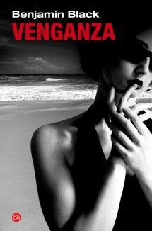 VENGANZA  | 9788466327770 | BLACK, BENJAMIN | Llibreria L'Odissea - Libreria Online de Vilafranca del Penedès - Comprar libros