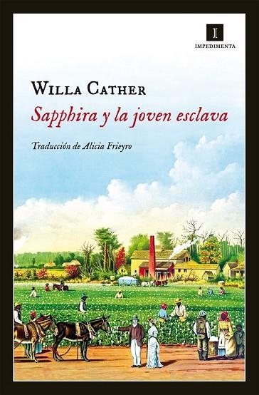SAPPHIRA Y LA JOVEN ESCLAVA | 9788415578918 | CATHER, WILLA | Llibreria L'Odissea - Libreria Online de Vilafranca del Penedès - Comprar libros