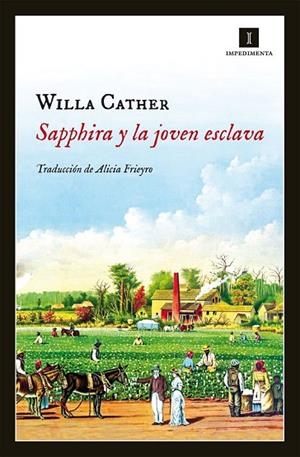 SAPPHIRA Y LA JOVEN ESCLAVA | 9788415578918 | CATHER, WILLA | Llibreria Online de Vilafranca del Penedès | Comprar llibres en català