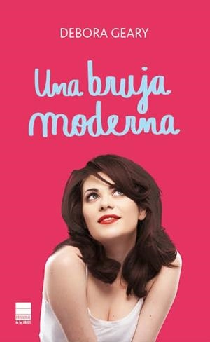 UNA BRUJA MODERNA | 9788493971830 | GEARY, DEBORA | Llibreria L'Odissea - Libreria Online de Vilafranca del Penedès - Comprar libros