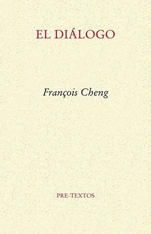 EL DIÁLOGO | 9788415576846 | CHENG, FRANÇOIS | Llibreria L'Odissea - Libreria Online de Vilafranca del Penedès - Comprar libros