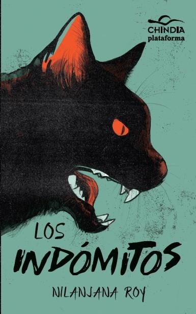LOS INDÓMITOS | 9788415880738 | ROY, NILANJANA | Llibreria L'Odissea - Libreria Online de Vilafranca del Penedès - Comprar libros