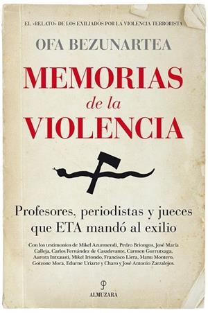 MEMORIAS DE LA VIOLENCIA | 9788415828945 | BEZUNARTEA VALENCIA, MARÍA JOSEFA | Llibreria Online de Vilafranca del Penedès | Comprar llibres en català