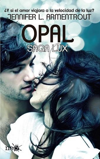 OPAL | 9788415880745 | L. ARMENTROUT, JENNIFER | Llibreria L'Odissea - Libreria Online de Vilafranca del Penedès - Comprar libros