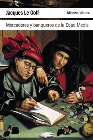 MERCADERES Y BANQUEROS DE LA EDAD MEDIA | 9788420682822 | LE GOFF, JACQUES | Llibreria L'Odissea - Libreria Online de Vilafranca del Penedès - Comprar libros
