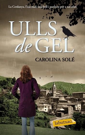 ULLS DE GEL | 9788499308012 | SOLE, CAROLINA | Llibreria L'Odissea - Libreria Online de Vilafranca del Penedès - Comprar libros