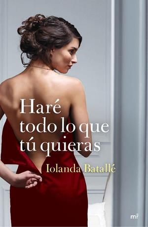 HARÉ TODO LO QUE TÚ QUIERAS | 9788427040960 | BATALLE, IOLANDA | Llibreria Online de Vilafranca del Penedès | Comprar llibres en català