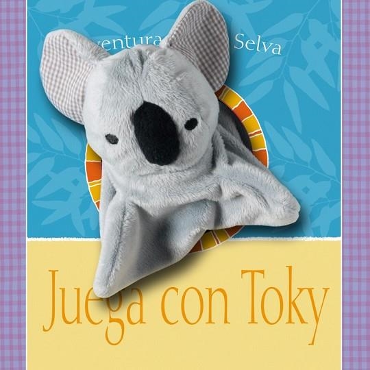 JUEGA CON TOKY | 9788434240957 | GOLDHAWK, EMMA | Llibreria L'Odissea - Libreria Online de Vilafranca del Penedès - Comprar libros
