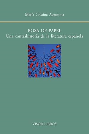 ROSA DE PAPEL | 9788498951479 | ASSUMMA, MARÍA CRISTINA | Llibreria Online de Vilafranca del Penedès | Comprar llibres en català