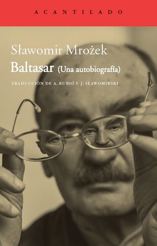 BALTASAR ( UNA AUTOBIOGRAFIA ) | 9788415277781 | MROZEK, SLAWOMIR | Llibreria L'Odissea - Libreria Online de Vilafranca del Penedès - Comprar libros