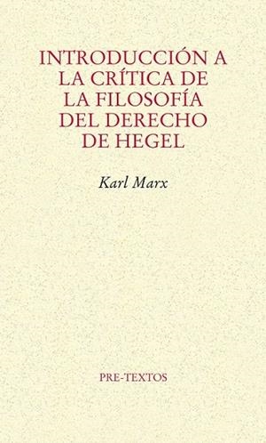 INTRODUCCIÓN A LA CRÍTICA DE LA FILOSOFÍA DEL DERECHO DE HEGEL | 9788415576815 | MARX, KARL | Llibreria L'Odissea - Libreria Online de Vilafranca del Penedès - Comprar libros