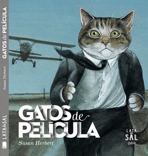 GATOS DE PELÍCULA | 9788494178443 | HERBERT, SUSAN | Llibreria Online de Vilafranca del Penedès | Comprar llibres en català