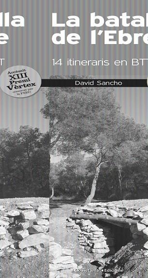 LA BATALLA DE L'EBRE | 9788490341902 | SANCHO, DAVID | Llibreria L'Odissea - Libreria Online de Vilafranca del Penedès - Comprar libros