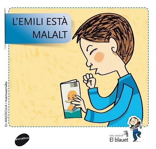 L'EMILI ESTÀ MALALT | 9788415095422 | AA. VV. | Llibreria Online de Vilafranca del Penedès | Comprar llibres en català