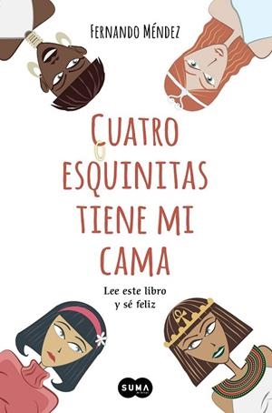 CUATRO ESQUINITAS TIENE MI CAMA | 9788483656280 | MÉNDEZ, FERNANDO | Llibreria L'Odissea - Libreria Online de Vilafranca del Penedès - Comprar libros