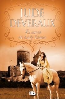 EL AMOR DE LADY LIANA | 9788498729061 | DEVERAUX, JUDE | Llibreria L'Odissea - Libreria Online de Vilafranca del Penedès - Comprar libros