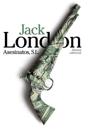 ASESINATOS S. L. | 9788420683553 | LONDON, JACK | Llibreria L'Odissea - Libreria Online de Vilafranca del Penedès - Comprar libros
