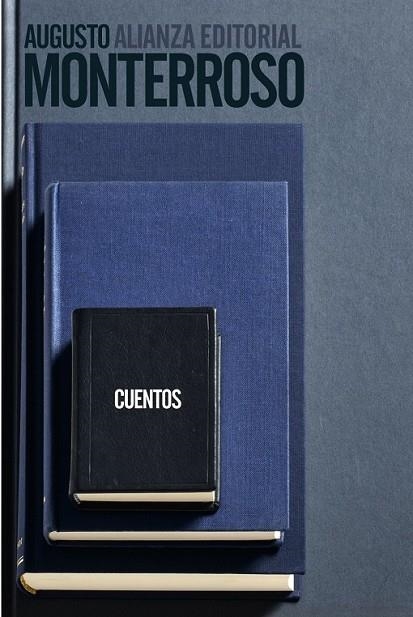 CUENTOS | 9788420683355 | MONTERROSO, AUGUSTO | Llibreria L'Odissea - Libreria Online de Vilafranca del Penedès - Comprar libros