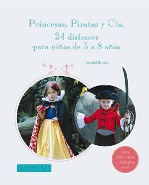 PRINCESAS PIRATAS Y CÍA | 9788415785101 | BENILA, ANNABEL | Llibreria Online de Vilafranca del Penedès | Comprar llibres en català