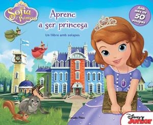 SOFIA APRENC A SER PRINCESA | 9788490572696 | AA. VV. | Llibreria Online de Vilafranca del Penedès | Comprar llibres en català