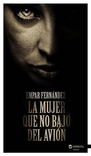 LA MUJER QUE NO BAJÓ DEL AVIÓN | 9788492929962 | FERNANDEZ, EMPAR | Llibreria Online de Vilafranca del Penedès | Comprar llibres en català