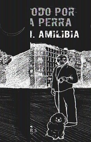 Y TODO POR UNA PERRA | 9788415900184 | AMILIBIA, JESÚS MARÍA | Llibreria L'Odissea - Libreria Online de Vilafranca del Penedès - Comprar libros