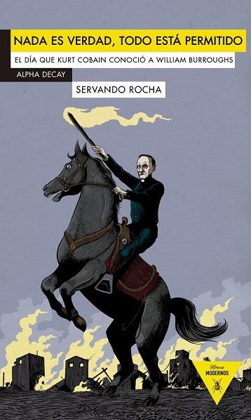 NADA ES VERDAD TODO ESTA PERMITIDO | 9788492837687 | ROCHA, SERVANDO | Llibreria Online de Vilafranca del Penedès | Comprar llibres en català