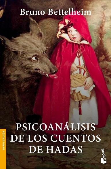 PSICOANÁLISIS DE LOS CUENTOS DE HADAS | 9788408007050 | BETTELHEIM, B | Llibreria L'Odissea - Libreria Online de Vilafranca del Penedès - Comprar libros