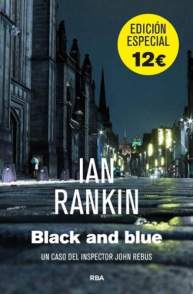 BLACK AND BLUE EDICION ESPECIAL | 9788490561447 | RANKIN , IAN | Llibreria Online de Vilafranca del Penedès | Comprar llibres en català