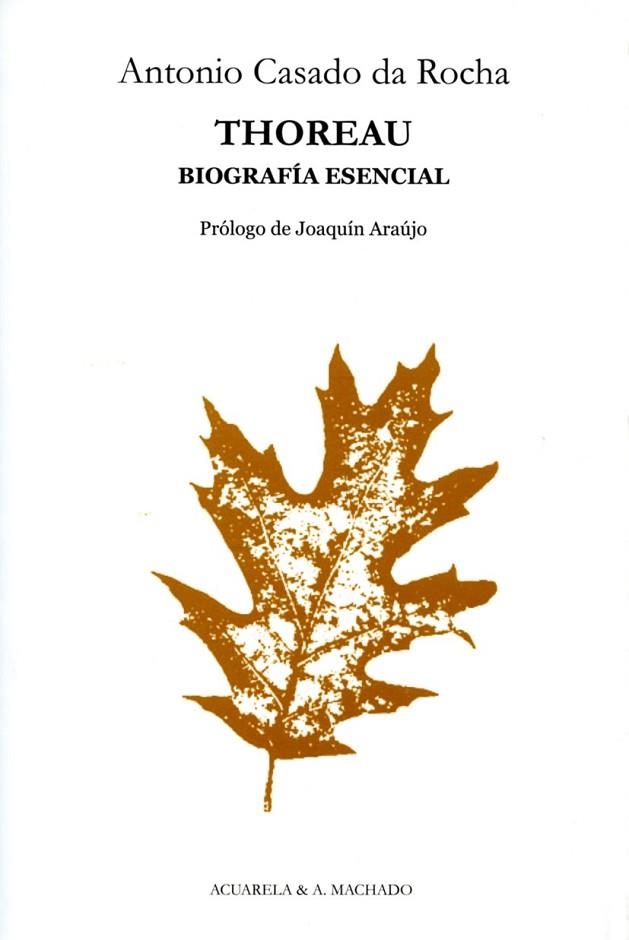 THOREAU | 9788477742166 | CASADO DA ROCHA, ANTONIO | Llibreria L'Odissea - Libreria Online de Vilafranca del Penedès - Comprar libros