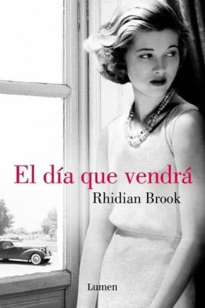 EL DÍA QUE VENDRÁ | 9788426400093 | BROOK,RHIDIAN | Llibreria Online de Vilafranca del Penedès | Comprar llibres en català