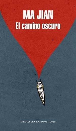 EL CAMINO OSCURO | 9788439728078 | JIAN,MA | Llibreria Online de Vilafranca del Penedès | Comprar llibres en català