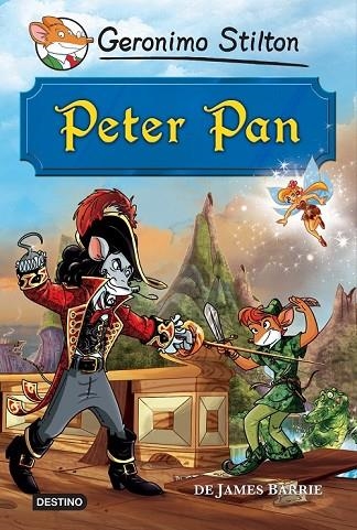 PETER PAN | 9788490573914 | STILTON, GERONIMO | Llibreria Online de Vilafranca del Penedès | Comprar llibres en català