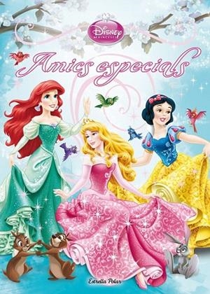 PRINCESES AMICS ESPECIALS | 9788490573501 | AA.VV. | Llibreria Online de Vilafranca del Penedès | Comprar llibres en català