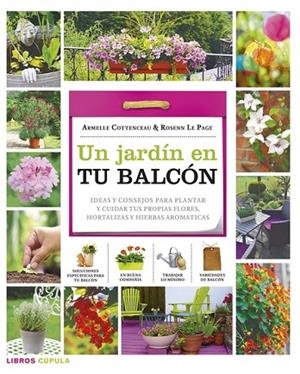 UN JARDÍN EN TU BALCÓN | 9788448018382 | AA.VV. | Llibreria L'Odissea - Libreria Online de Vilafranca del Penedès - Comprar libros
