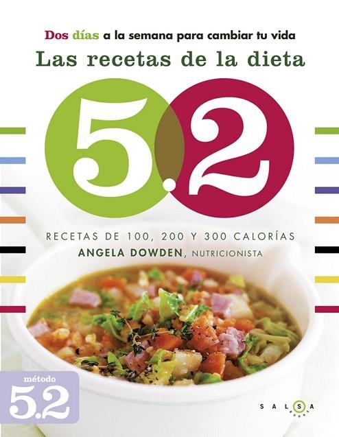 LAS RECETAS DE LA DIETA 5.2 | 9788415193326 | DOWDEN, ANGELA | Llibreria L'Odissea - Libreria Online de Vilafranca del Penedès - Comprar libros