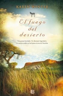 EL FUEGO DEL DESIERTO | 9788466654241 | WINTER, KAREN | Llibreria Online de Vilafranca del Penedès | Comprar llibres en català