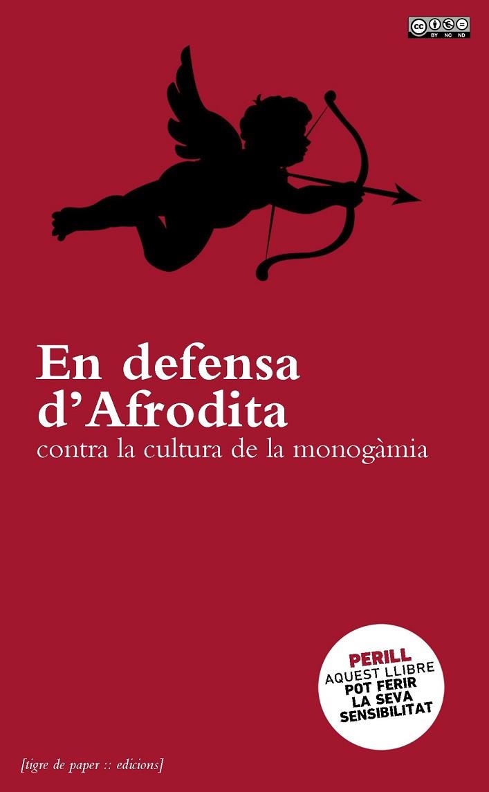 EN DEFENSA D'AFRODITA: CONTRA LA CULTURA DE LA MONOGÀMIA | 9788493896096 | AAVV | Llibreria L'Odissea - Libreria Online de Vilafranca del Penedès - Comprar libros