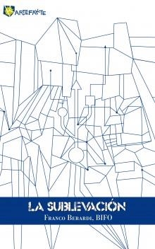 LA SUBLEVACIÓN | 9788494065439 | BERARDI, FRANCO | Llibreria L'Odissea - Libreria Online de Vilafranca del Penedès - Comprar libros