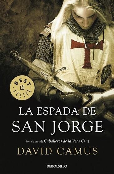 LA ESPADA DE SAN JORGE | 9788499082073 | CAMUS, DAVID | Llibreria Online de Vilafranca del Penedès | Comprar llibres en català