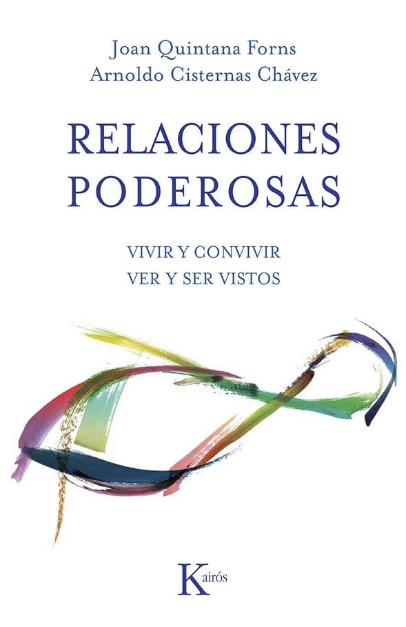 RELACIONES PODEROSAS | 9788499883403 | QUINTANA, JOAN/ CISTERNAS, ARNOLDO | Llibreria L'Odissea - Libreria Online de Vilafranca del Penedès - Comprar libros