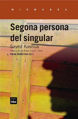 SEGONA PERSONA DEL SINGULAR | 9788415835264 | KASHUA, SAYED | Llibreria L'Odissea - Libreria Online de Vilafranca del Penedès - Comprar libros