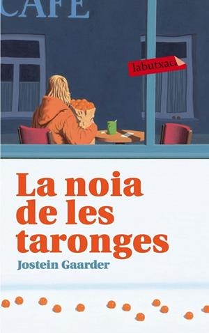 LA NOIA DE LES TARONGES | 9788499308043 | GAARDER, JOSTEIN | Llibreria L'Odissea - Libreria Online de Vilafranca del Penedès - Comprar libros