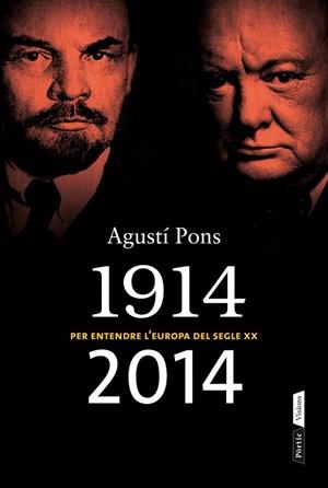 1914-2014 PER ENTENDRE L'EUROPA DEL SEGLE XX | 9788498092875 | PONS, AÇ | Llibreria L'Odissea - Libreria Online de Vilafranca del Penedès - Comprar libros