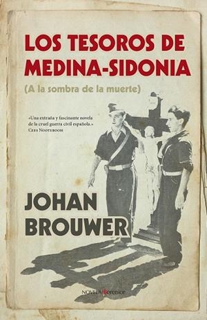 LOS TESOROS DE MEDINA SIDONIA | 9788415441489 | BROUWER, JOHAN | Llibreria L'Odissea - Libreria Online de Vilafranca del Penedès - Comprar libros
