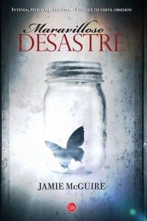 MARAVILLOSO DESASTRE  | 9788466327831 | MCGUIRE, JAMIE | Llibreria Online de Vilafranca del Penedès | Comprar llibres en català