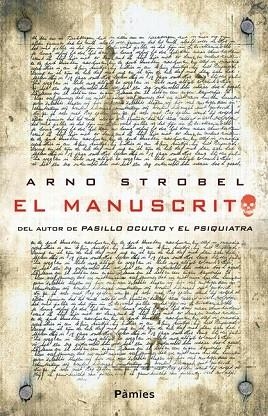 EL MANUSCRITO | 9788415433415 | STROBEL, ARNO | Llibreria L'Odissea - Libreria Online de Vilafranca del Penedès - Comprar libros