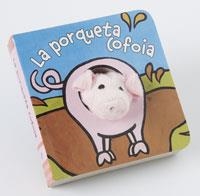 LA PORQUETA COFOIA | 9788483046234 | VAN DER PUT, KLAARTJE | Llibreria L'Odissea - Libreria Online de Vilafranca del Penedès - Comprar libros