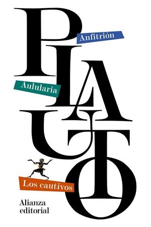 ANFITRIÓN / AULULARIA / LOS CAUTIVOS | 9788420683645 | PLAUTO | Llibreria Online de Vilafranca del Penedès | Comprar llibres en català