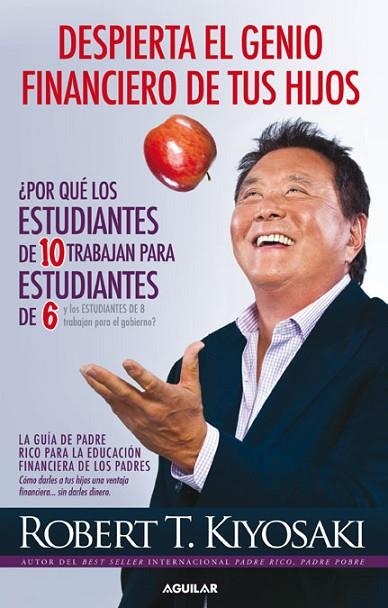 DESPIERTA EL GENIO FINANCIERO DE TUS HIJOS | 9788403014152 | KIYOSAKI, ROBERT T. | Llibreria L'Odissea - Libreria Online de Vilafranca del Penedès - Comprar libros